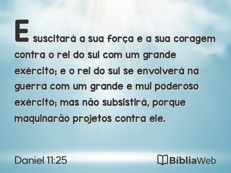 Daniel 11:25 em imagem para compartilhar