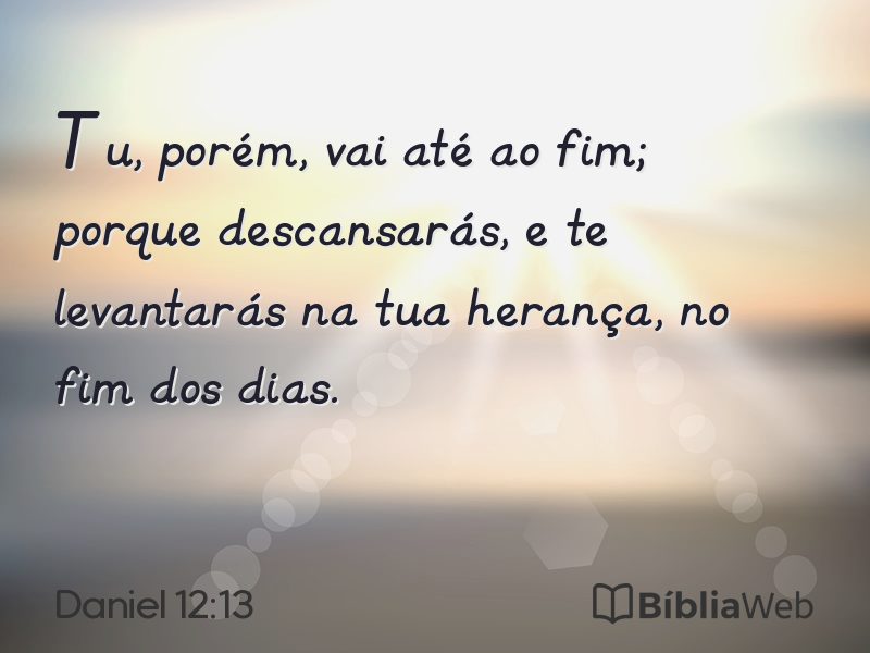 Daniel 12:13 em imagem para compartilhar