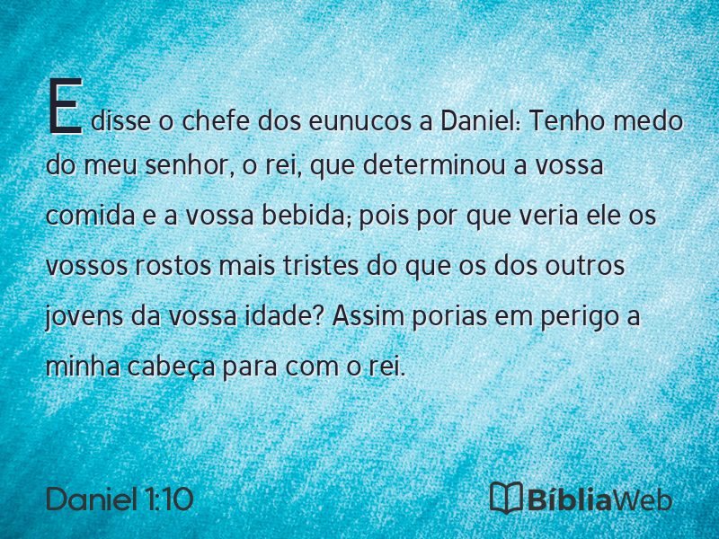 Daniel 1:10 em imagem para compartilhar