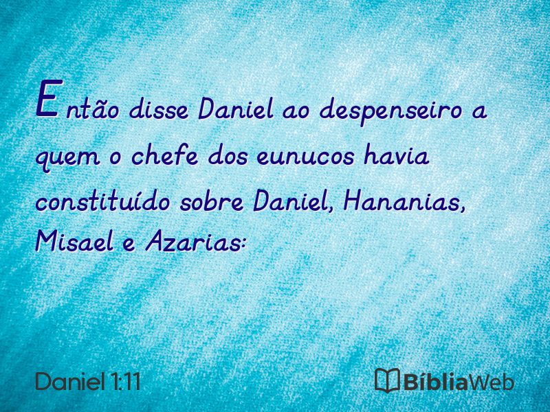 Daniel 1:11 em imagem para compartilhar