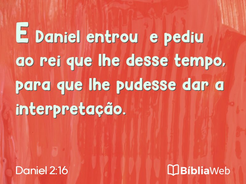Daniel 2:16 em imagem para compartilhar