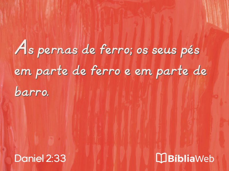 Daniel 2:33 em imagem para compartilhar