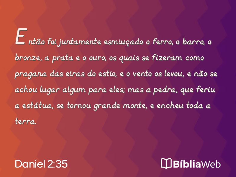 Daniel 2:35 em imagem para compartilhar