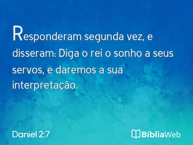 Daniel 2:7 em imagem para compartilhar