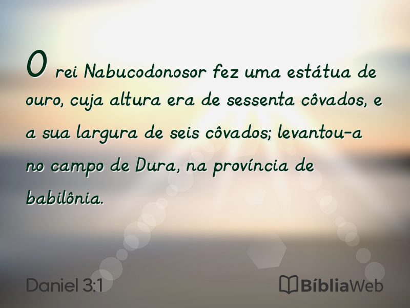 Daniel 3:1 em imagem para compartilhar