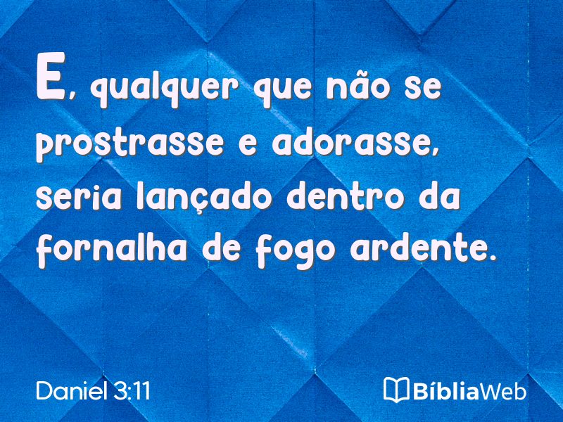 Daniel 3:11 em imagem para compartilhar