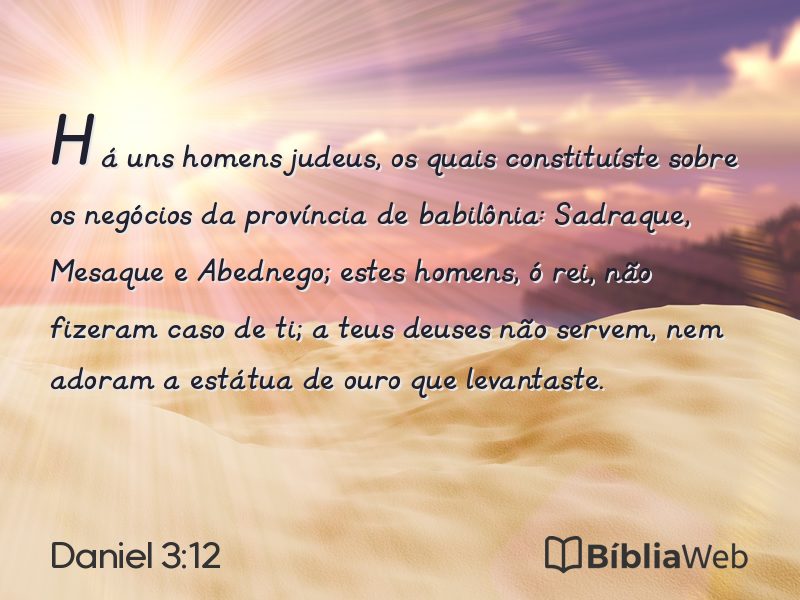 Daniel 3:12 em imagem para compartilhar