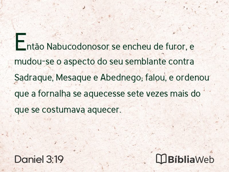 Daniel 3:19 em imagem para compartilhar