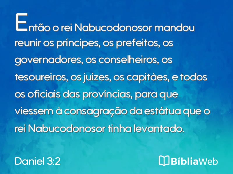 Daniel 3:2 em imagem para compartilhar