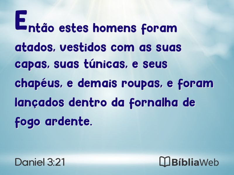 Daniel 3:21 em imagem para compartilhar