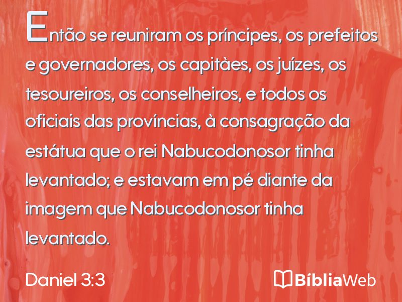 Daniel 3:3 em imagem para compartilhar