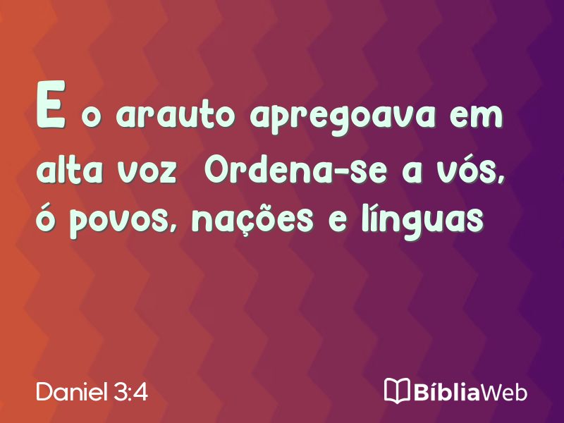 Daniel 3:4 em imagem para compartilhar