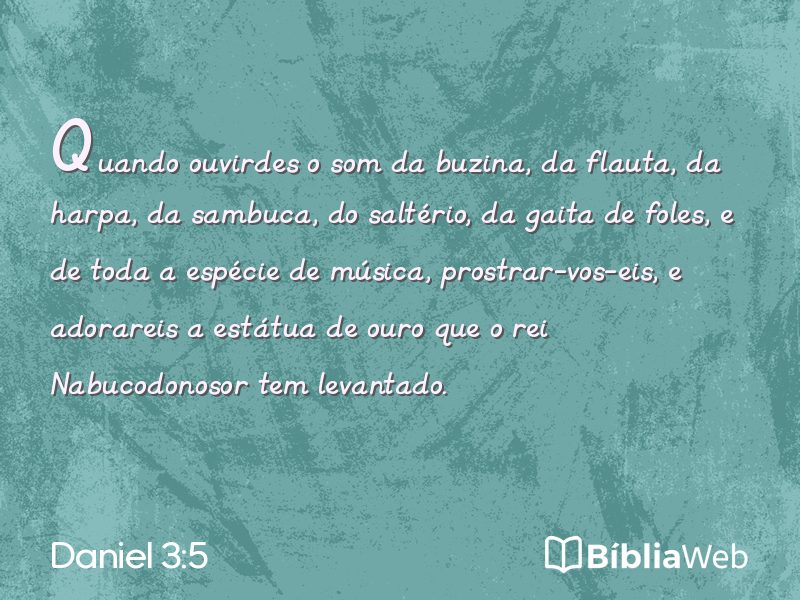 Daniel 3:5 em imagem para compartilhar