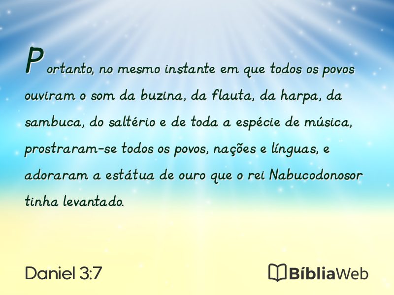 Daniel 3:7 em imagem para compartilhar