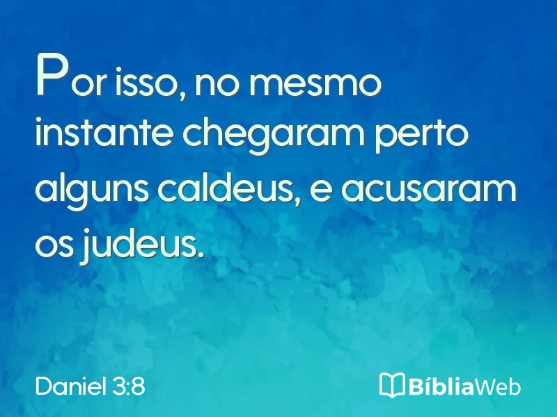 Daniel 3:8 em imagem para compartilhar