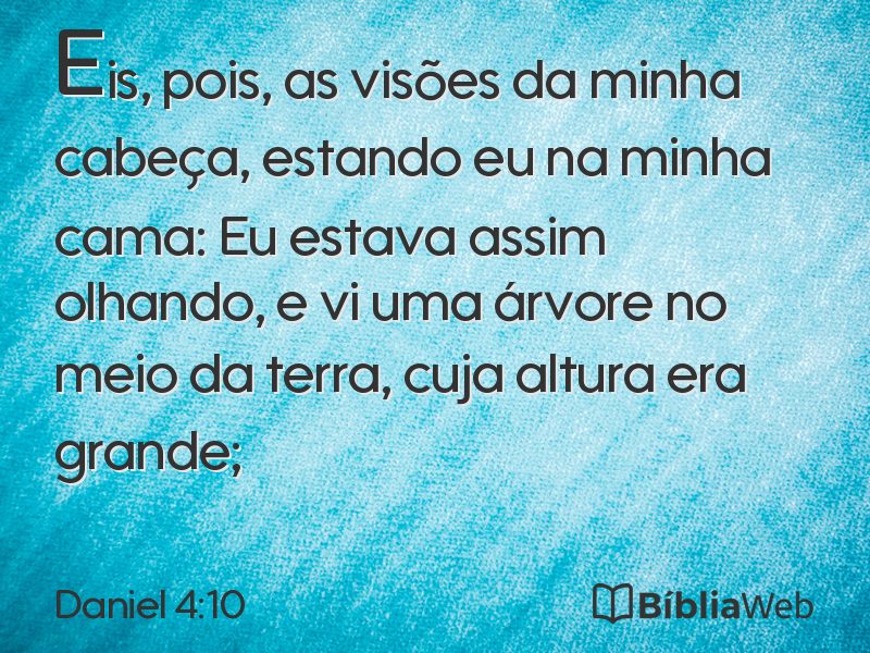 Daniel 4:10 em imagem para compartilhar