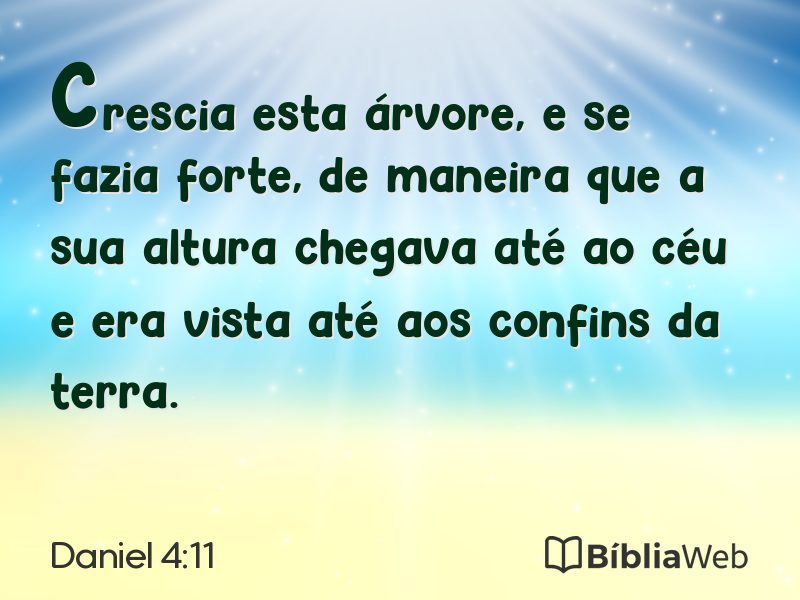 Daniel 4:11 em imagem para compartilhar