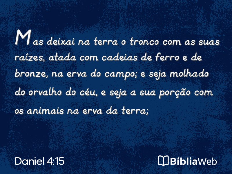 Daniel 4:15 em imagem para compartilhar
