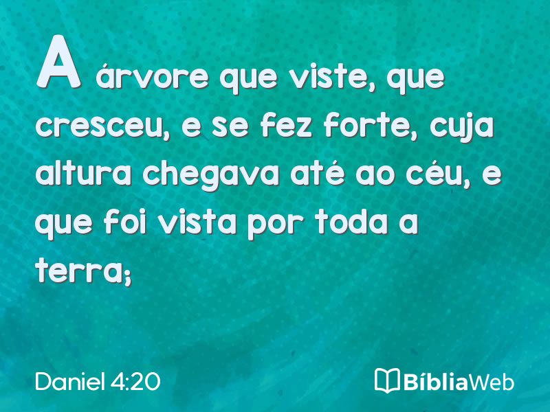 Daniel 4:20 em imagem para compartilhar