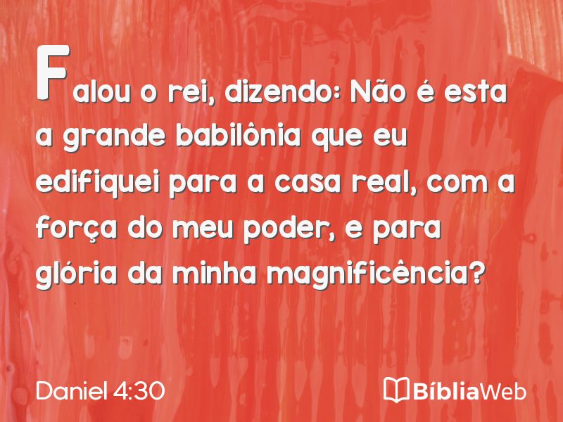 Daniel 4:30 em imagem para compartilhar