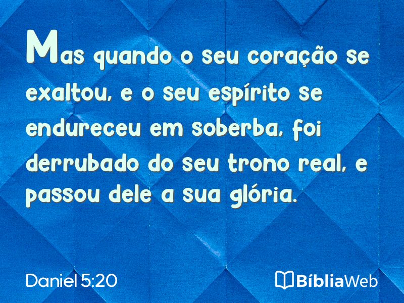 Daniel 5:20 em imagem para compartilhar