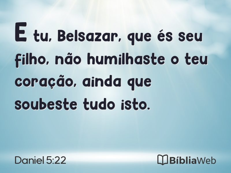 Daniel 5:22 em imagem para compartilhar