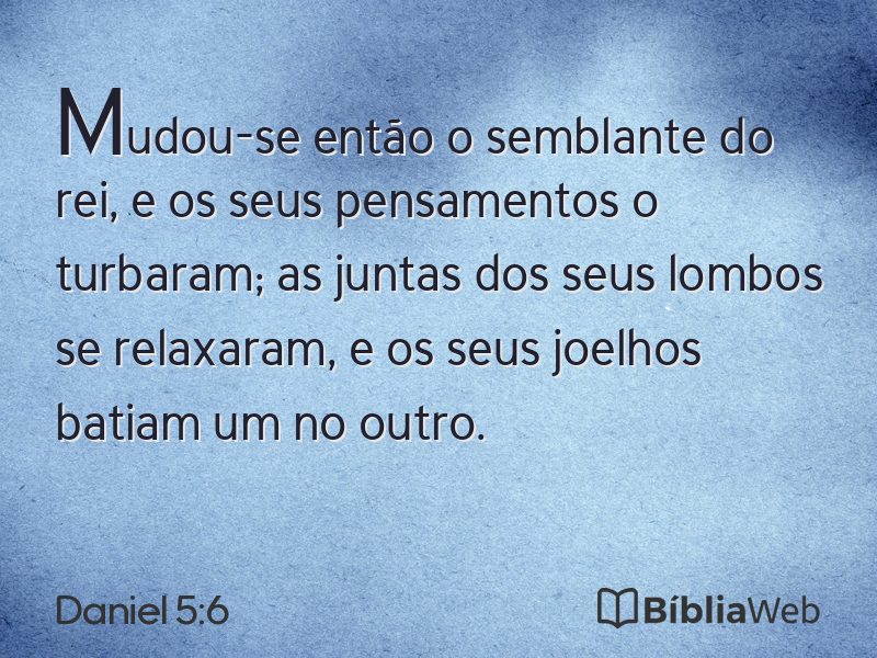Daniel 5:6 em imagem para compartilhar