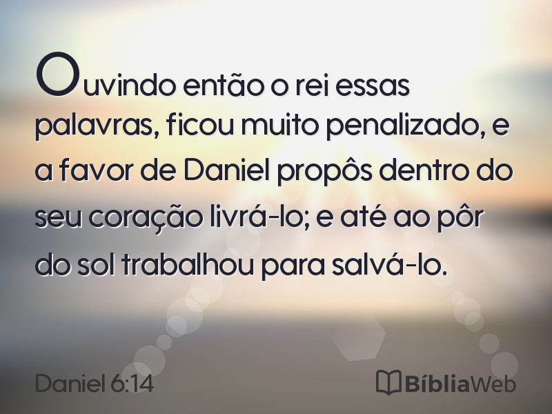 Daniel 6:14 em imagem para compartilhar