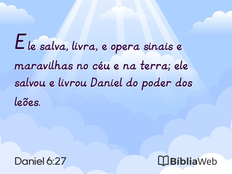 Daniel 6:27 em imagem para compartilhar