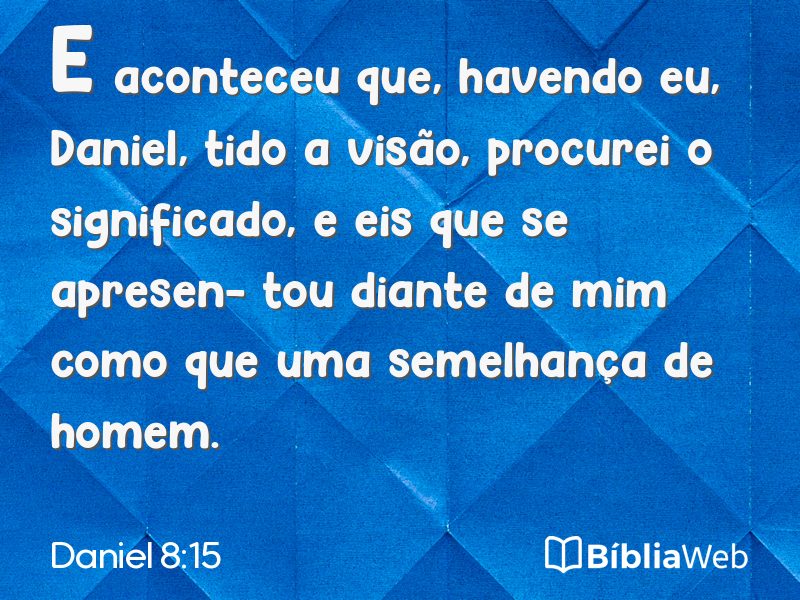 Daniel 8:15 em imagem para compartilhar