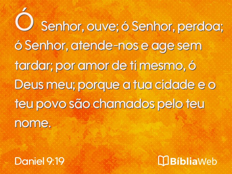Daniel 9:19 em imagem para compartilhar