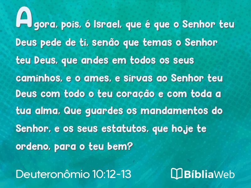 Deuteronômio 10:12-13 em imagem para compartilhar