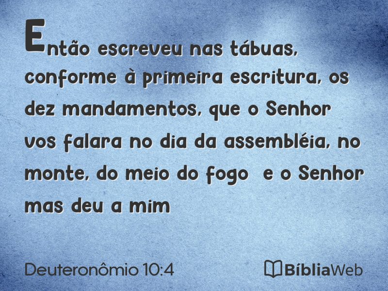 Deuteronômio 10:4 em imagem para compartilhar