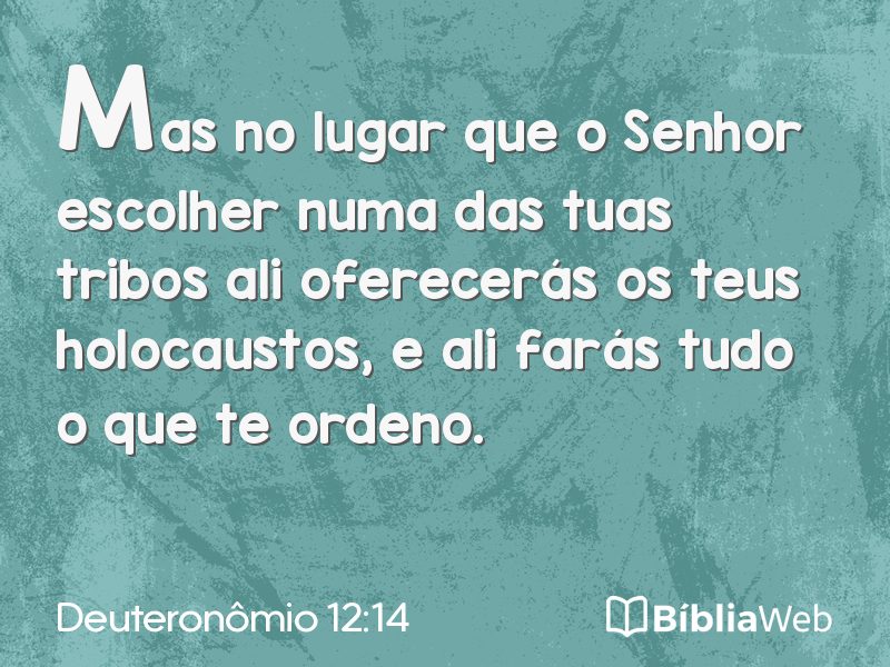 Deuteronômio 12:14 em imagem para compartilhar