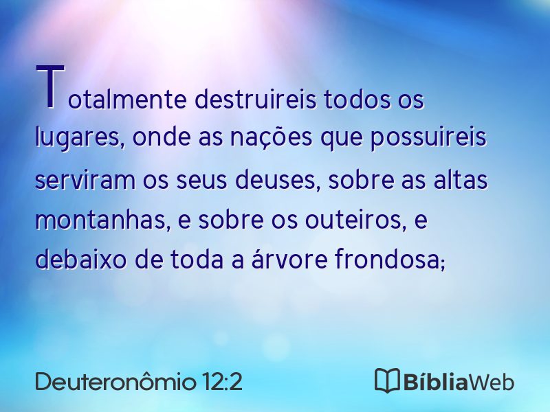 Deuteronômio 12:2 em imagem para compartilhar