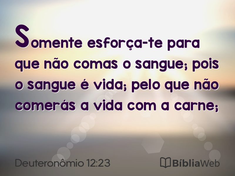 Deuteronômio 12:23 em imagem para compartilhar