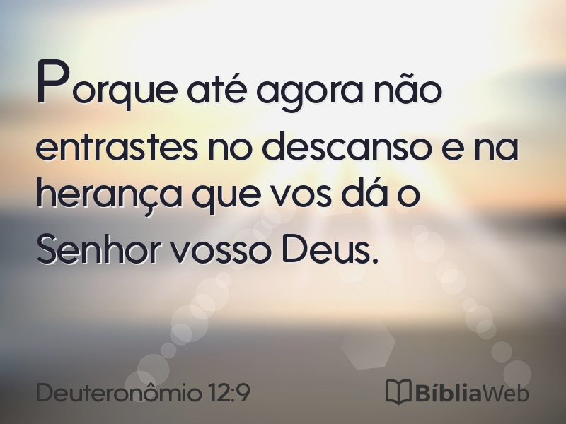 Deuteronômio 12:9 em imagem para compartilhar