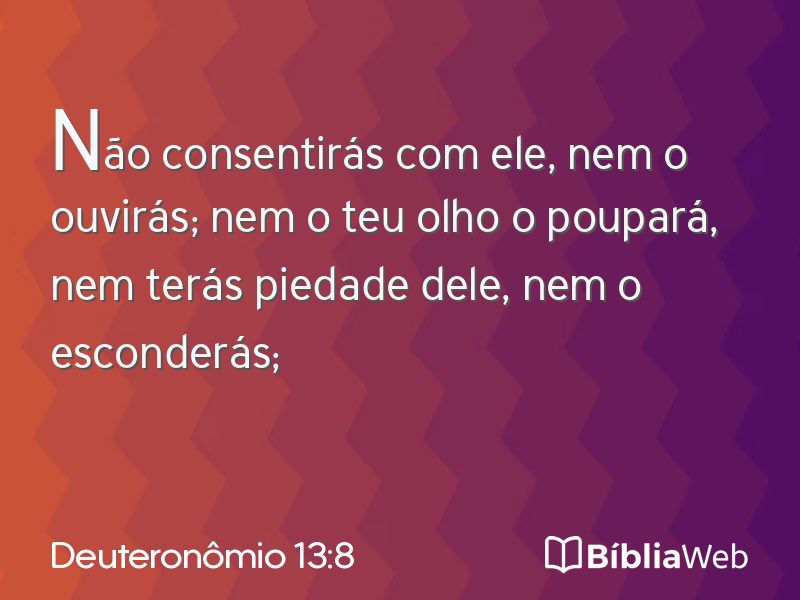 Deuteronômio 13:8 em imagem para compartilhar