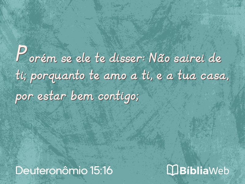 Deuteronômio 15:16 em imagem para compartilhar