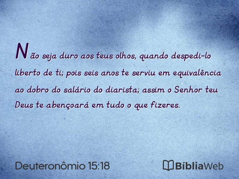 Deuteronômio 15:18 em imagem para compartilhar