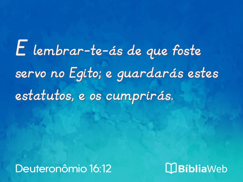 Deuteronômio 16:12 em imagem para compartilhar