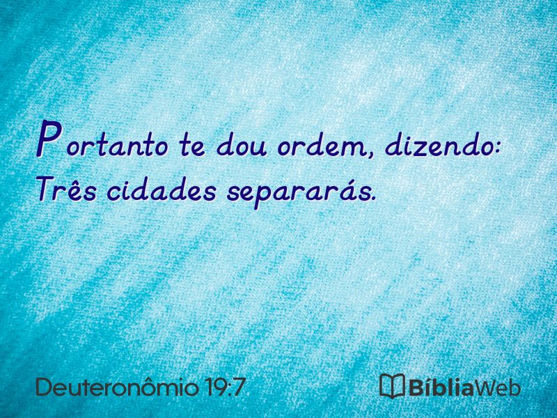 Deuteronômio 19:7 em imagem para compartilhar