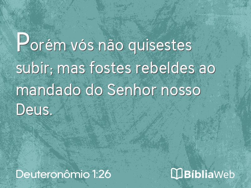 Deuteronômio 1:26 em imagem para compartilhar