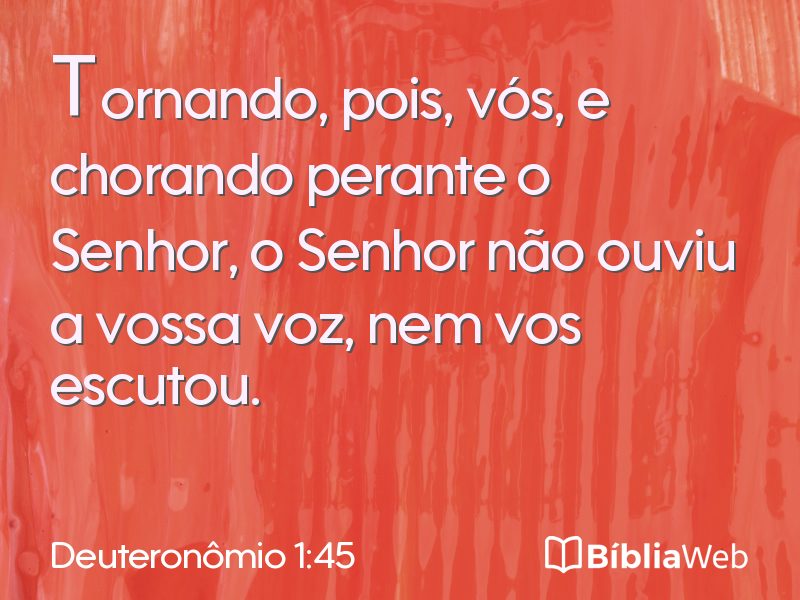 Deuteronômio 1:45 em imagem para compartilhar