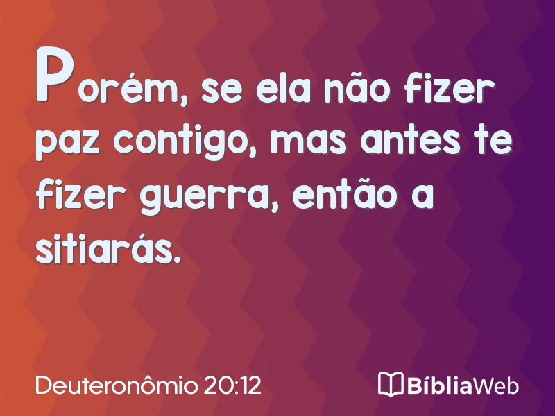 Deuteronômio 20:12 em imagem para compartilhar