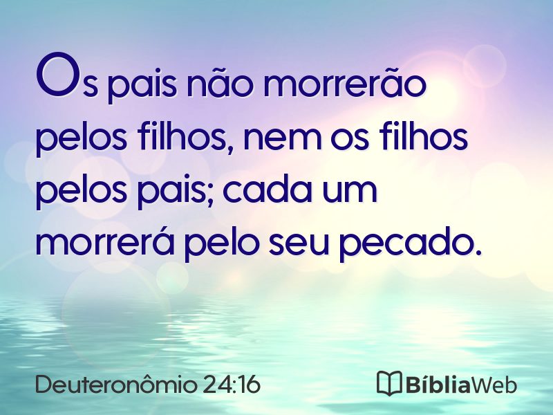 Deuteronômio 24:16 em imagem para compartilhar
