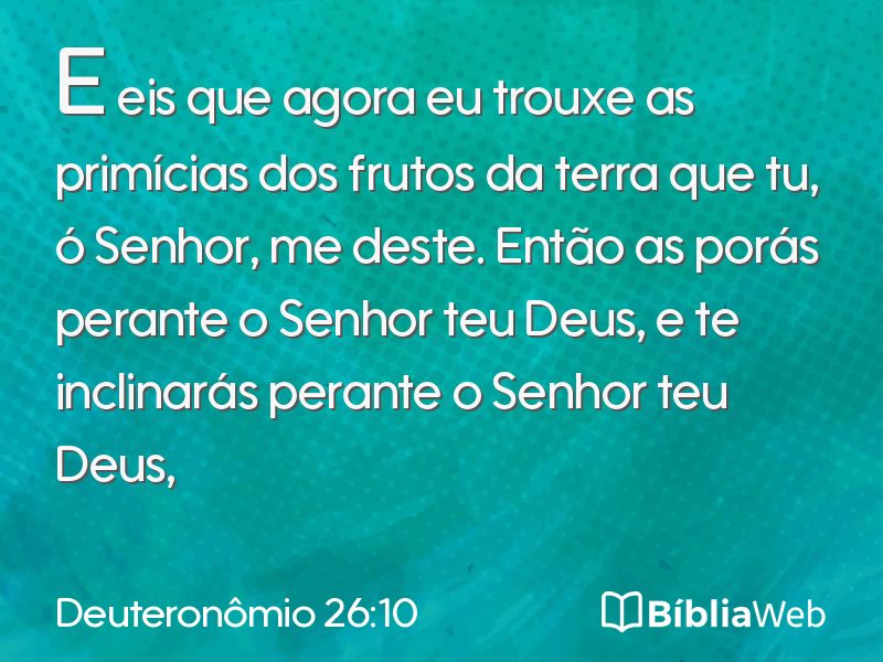 Deuteronômio 26:10 em imagem para compartilhar