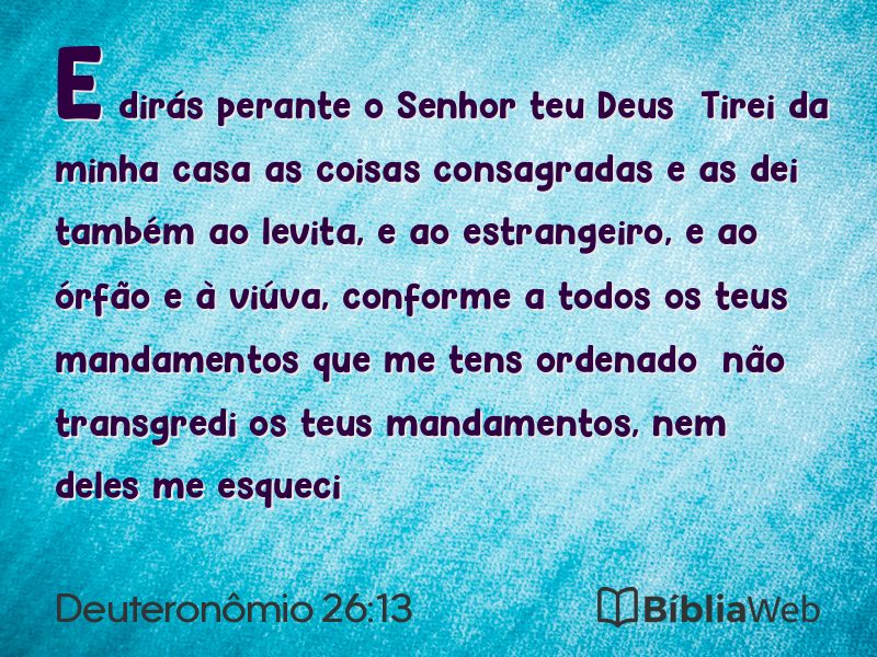 Deuteronômio 26:13 em imagem para compartilhar