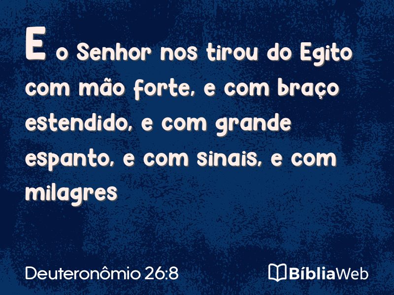 Deuteronômio 26:8 em imagem para compartilhar