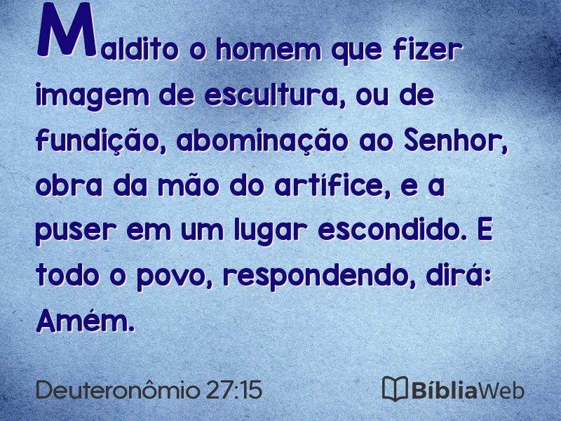 Deuteronômio 27:15 em imagem para compartilhar